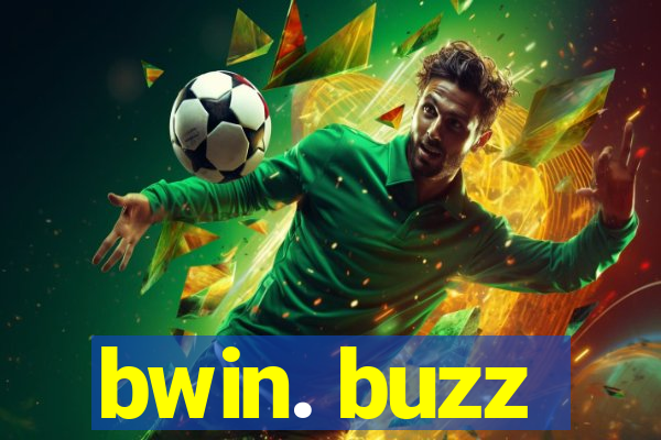 bwin. buzz